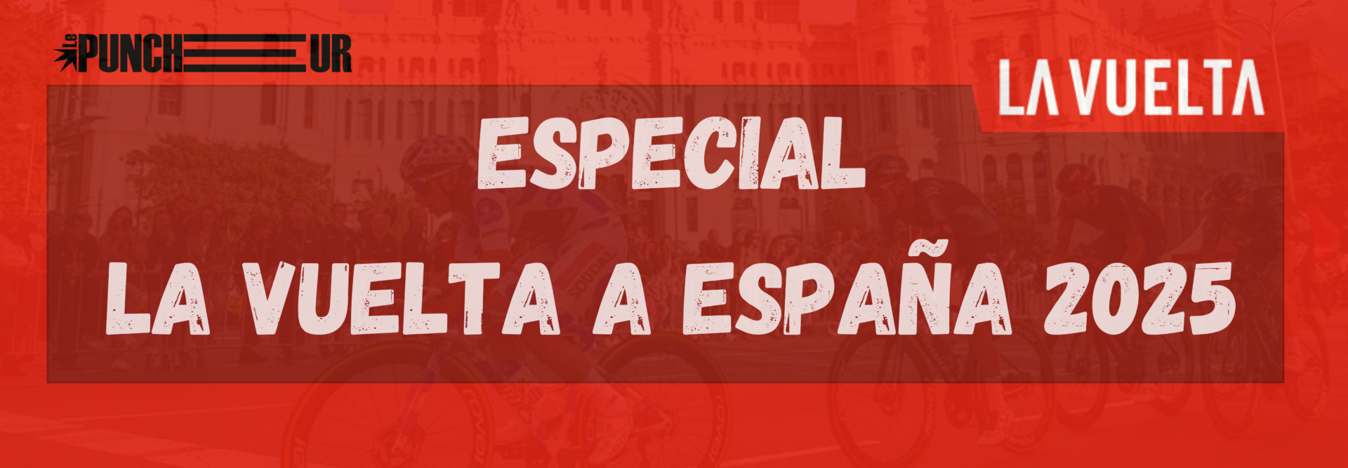 Especial La Vuelta a España 2025