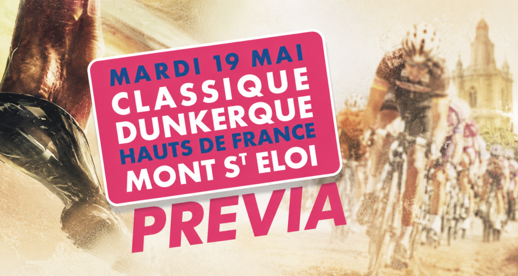 Previa Classique Dunkerque / Grand prix des Hauts de France 2026 - Le ...