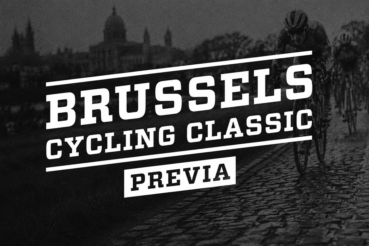 Previa Brussels Cycling Classic 2026